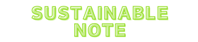 Sustainable Note